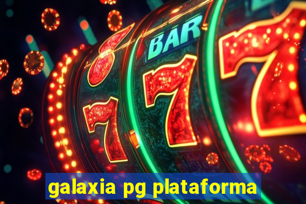 galaxia pg plataforma